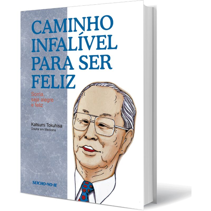 Caminho-Infalivel-para-Ser-Feliz