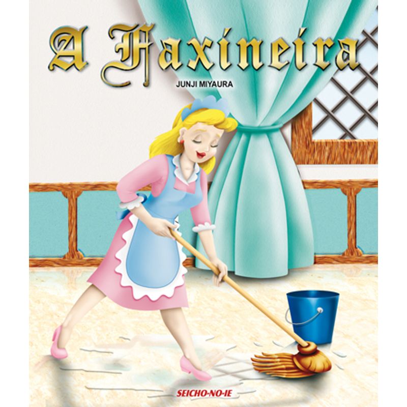 A-faxineira