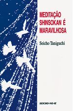 Meditacao-Shinsokan-e-maravilhosa
