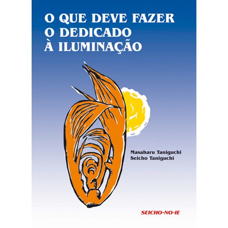 O-que-deve-fazer-o-dedicado-a-iluminacao