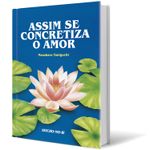 Assim-se-Concretiza-o-Amor