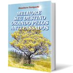 Melhore-seu-Destino-Orando-pelos-Antepassados